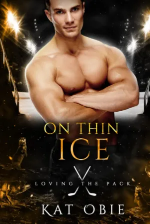 On Thin Ice (Loving the Pack) Hardcover  June 23, 2022